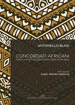 Concordati africani. Fonti di diritto concordatario africano. Ediz. multilingue