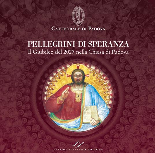 Pellegrini di speranza. Il Giubileo del 2025 nella Chiesa di Padova - copertina