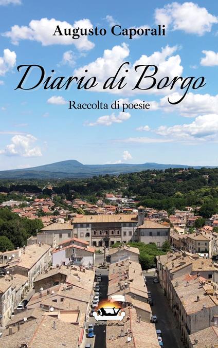 Diario di borgo. Raccolta di poesie - Augusto Caporali - copertina