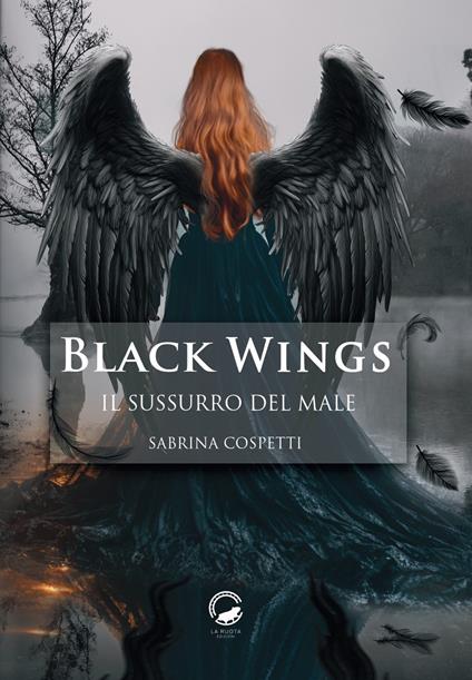 Il sussurro del male. Black Wings - Sabrina Cospetti - copertina