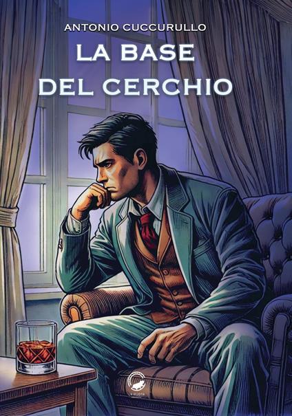 La base del cerchio - Antonio Cuccurullo - copertina
