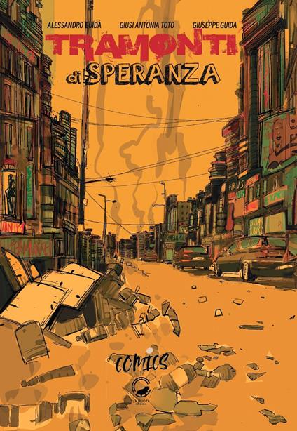 Tramonti di speranza - Alessandro Guida,Giusi Antonia Toto - copertina