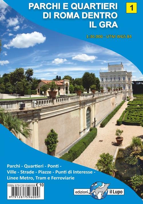 Mappa parchi e quartieri di Roma dentro il gra. Mappa n.1 scala 1:30.000 con parchi, quartieri, ponti, ville, strade, piazze, punti di interesse, linee metro, tram e ferroviarie - copertina