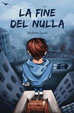 La fine del nulla