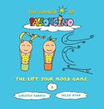 The lift your mood game. The games of Palloncino