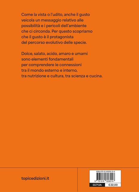 De gustibus. Sul gusto negli esseri umani e negli altri animali - Davide Risso,Gabriella Morini - 2