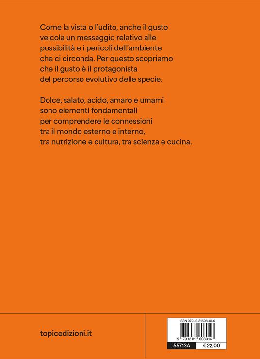 De gustibus. Sul gusto negli esseri umani e negli altri animali - Davide Risso,Gabriella Morini - 2