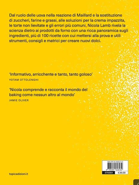 Bake! Tecniche ed elementi dei dolci da forno - Nicola Lamb - 4