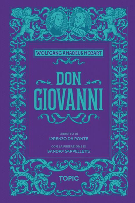Don Giovanni. Wolfgang Amadeus Mozart - Lorenzo Da Ponte - copertina