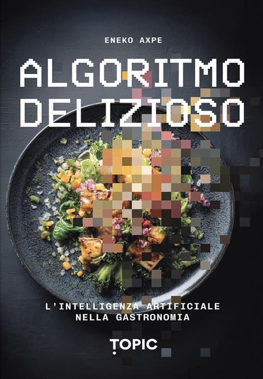 Algoritmo delizioso - Eneko Axpe - copertina