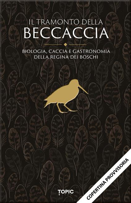 Il tramonto della beccaccia - Jaume Coll - copertina