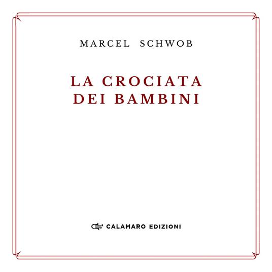 La crociata dei bambini - Marcel Schwob - copertina