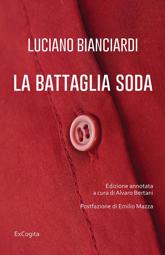 La battaglia soda - Luciano Bianciardi - copertina