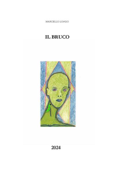 Il bruco - Marcello Longo - copertina