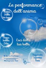 Le performance dell'anima