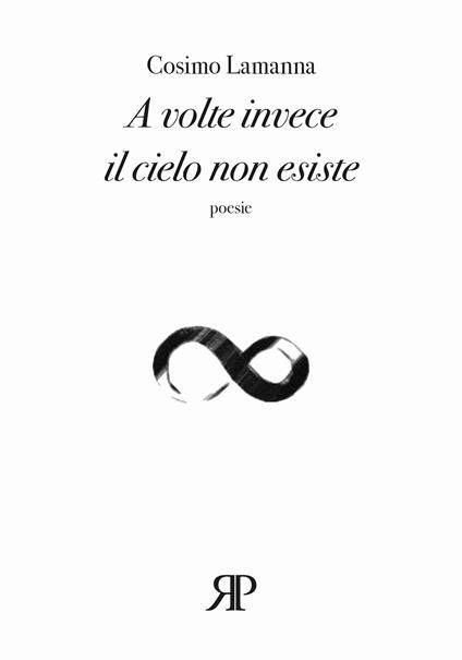 A volte invece il cielo non esiste - Cosimo Lamanna - copertina