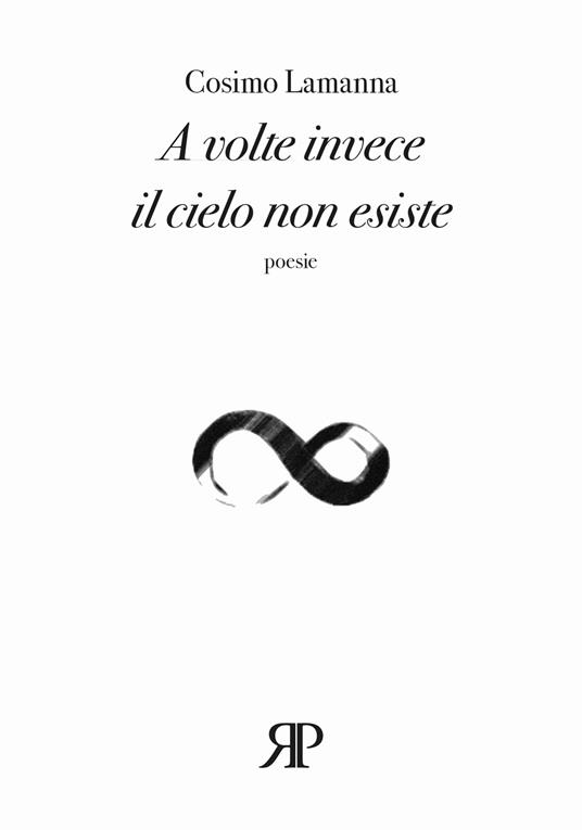 A volte invece il cielo non esiste - Cosimo Lamanna - copertina