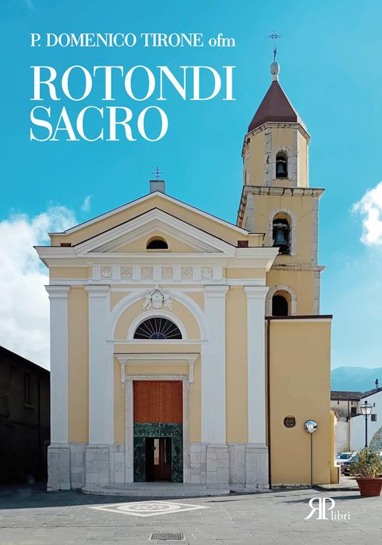 Rotondi sacro - Padre Domenico Eugenio Tirone - copertina