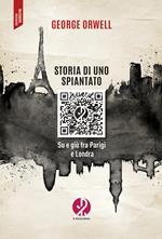 Storia di uno spiantato. Su e giù fra Parigi e Londra