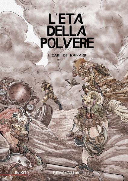I cani di Raikard. L'età della polvere - Eleonora Villani - copertina