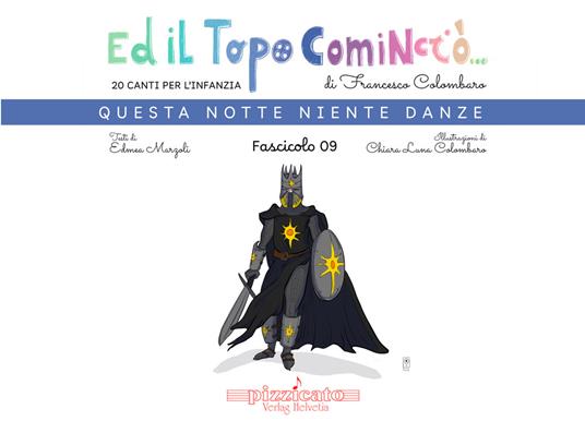 Ed il topo cominciò.... Vol. 9: Questa notte niente danze - Francesco Colombaro,Edmea Marzoli - copertina