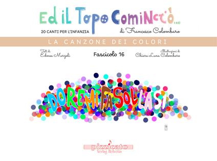 Ed il topo cominciò.... Vol. 16: La canzone dei colori - Francesco Colombaro,Edmea Marzoli - copertina