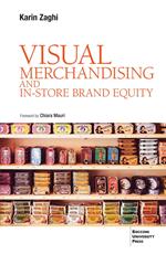Visual Merchandising and In-store Brand Equity - 2ed