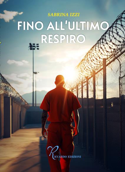 Fino all'ultimo respiro - Sabrina Izzi - copertina