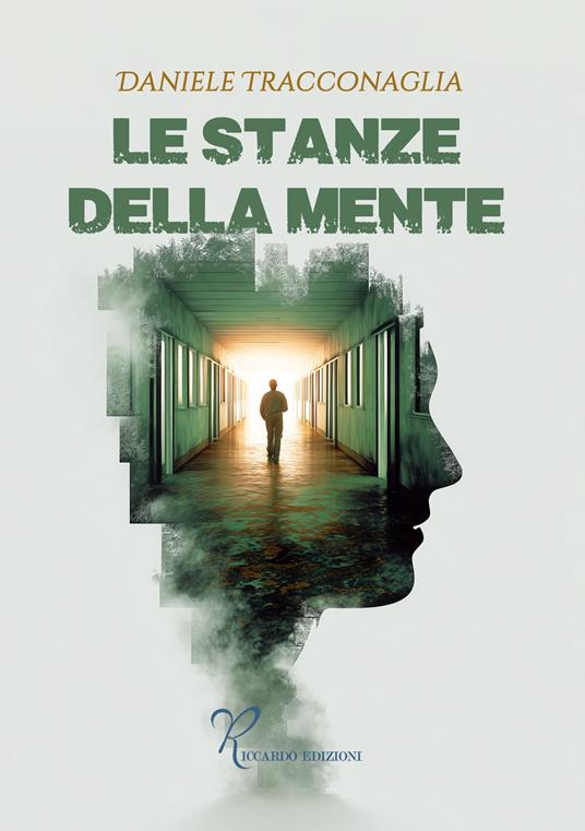 Le stanze della mente - Daniele Tracconaglia - copertina