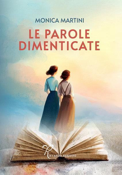 Le parole dimenticate - Monica Martini - copertina