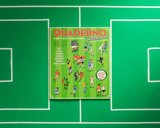 Quaderno del calcio mondiale. Quaderno di compiti delle vacanze per adulti - 2