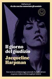 Libro Il giorno del giudizio Jacqueline Harpman