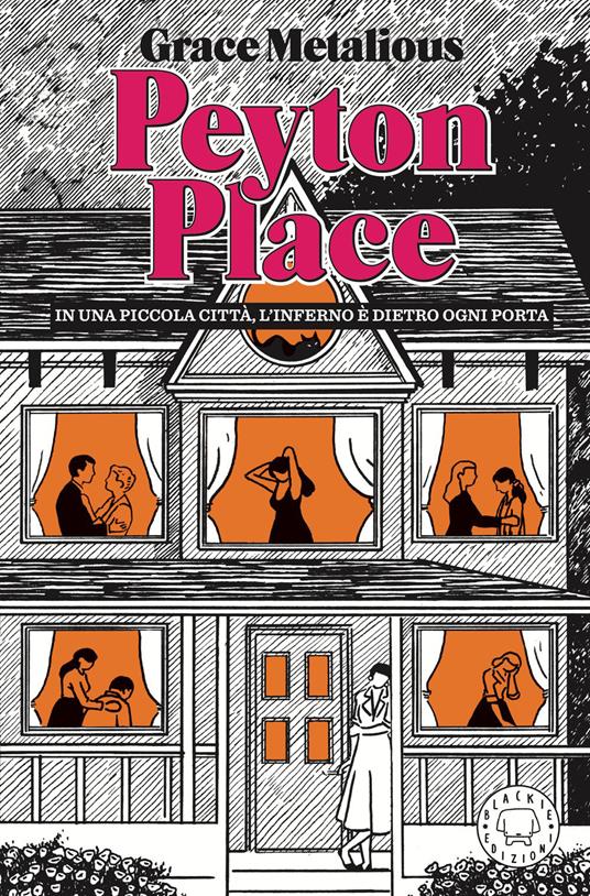 Peyton Place - Grace Metalious,Adriana Pellegrini - ebook