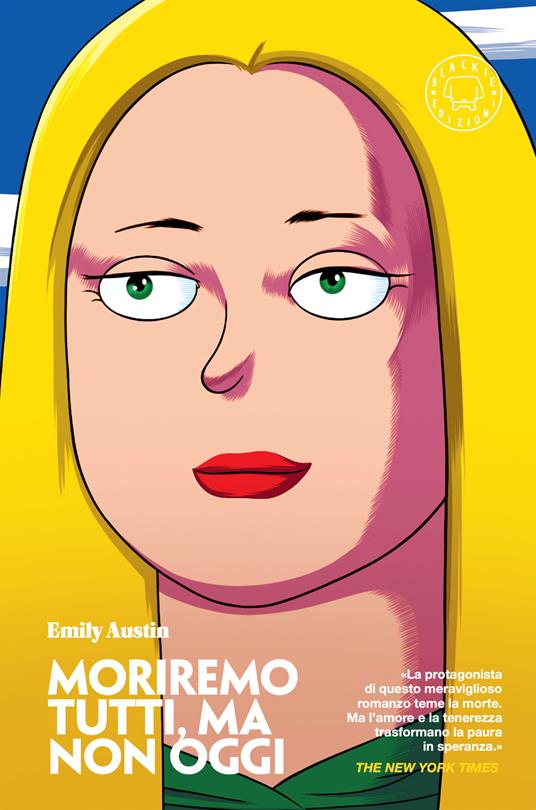 Moriremo tutti, ma non oggi - Emily Austin - copertina