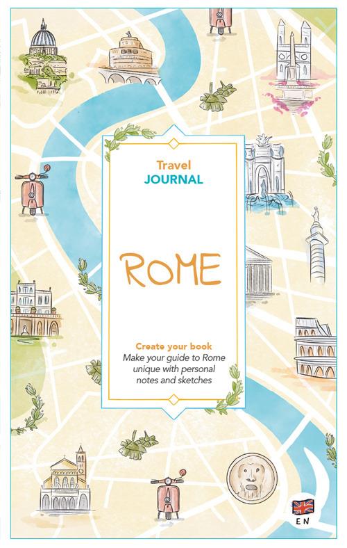 Rome. Travel journal. Create your book - Angelica Bardi - copertina