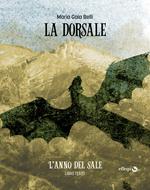 L' anno del sale. La dorsale. Vol. 3