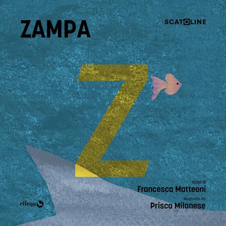 Zampa. Ediz. a colori - Francesca Matteoni - copertina