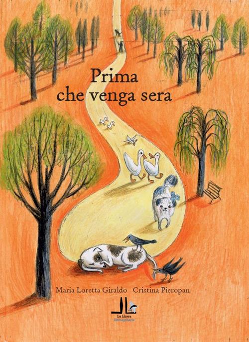 Prima che venga sera - Maria Loretta Giraldo - copertina