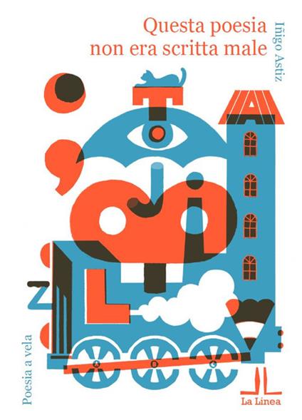 Questa poesia non era scritta male - Iñigo Astiz - copertina