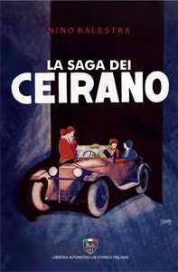 Libro La saga dei Ceirano Nino Balestra