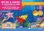 Arturo il paguro al salvataggio del mare. Storia kamishibai. Ediz. italiana e inglese. Con QR code per traduzioni (FR/DE/ES) e materiali didattici stampabili. Con burattini da ritagliare. Con flashcards