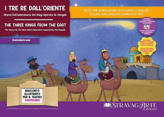 I tre re dall'Oriente. Storia dell'adorazione dei Magi ispirata ai Vangeli-The Three Kings from the East. The story of the wise men's adoration inspired by the Gospels. Storia kamishibai bilingue. Ediz. illustrata. Con Flashcards. Con QR Code - Linda Di Giacomo - copertina