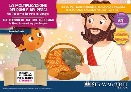 La moltiplicazione dei pani e dei pesci. Un racconto ispirato ai Vangeli. Storia kamishibai. Ediz. italiana e inglese. Con Burattini di cartoncino da ritagliare. Con QR code per traduzioni (FR/DE/ES) e materiali didattici aggiuntivi. Con flashcards - Linda Di Giacomo - copertina