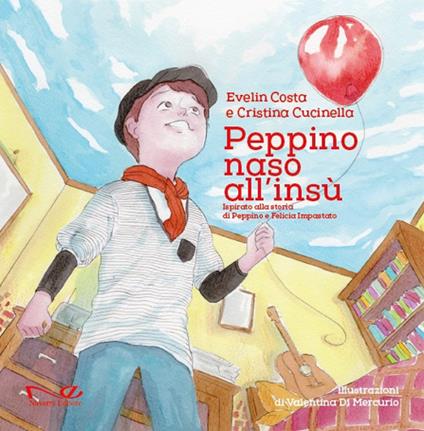 Peppino naso all’insù - Evelin Costa,Cristina Cucinella - copertina