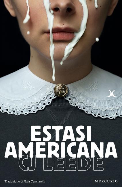 Estasi americana - CJ Leede - copertina