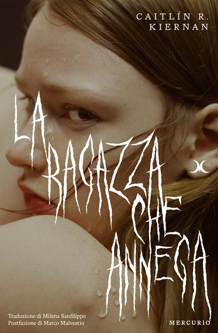 La ragazza che annega - Caitlín R. Kiernan,Milena Sanfilippo - ebook