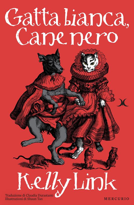 Gatto bianco, cane nero - Kelly Link - copertina