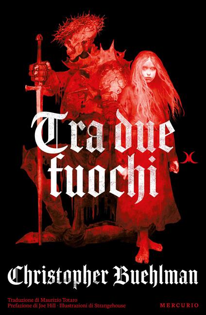 Tra due fuochi - Christopher Buehlman - copertina