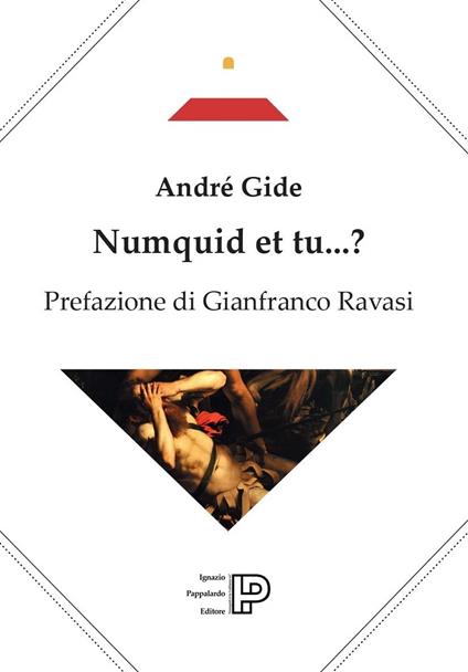 Numquid et tu...? - André Gide - copertina