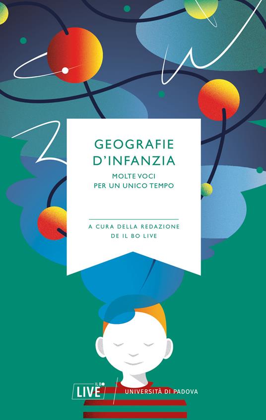 Geografie d'infanzia. Molte voci per un unico tempo. Nuova ediz. - copertina